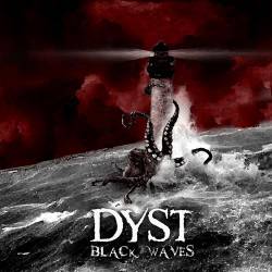 Dyst : Black Waves
